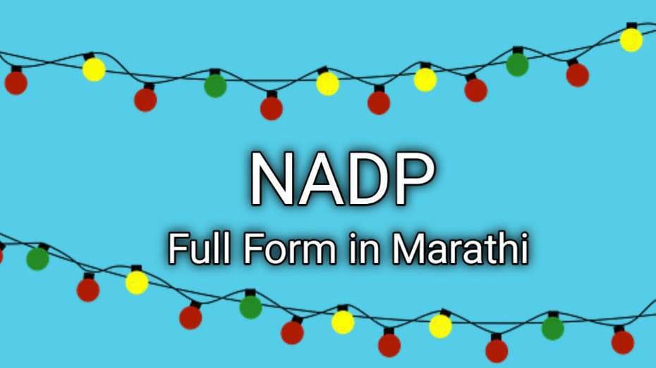 NADP: Full Form in Marathi