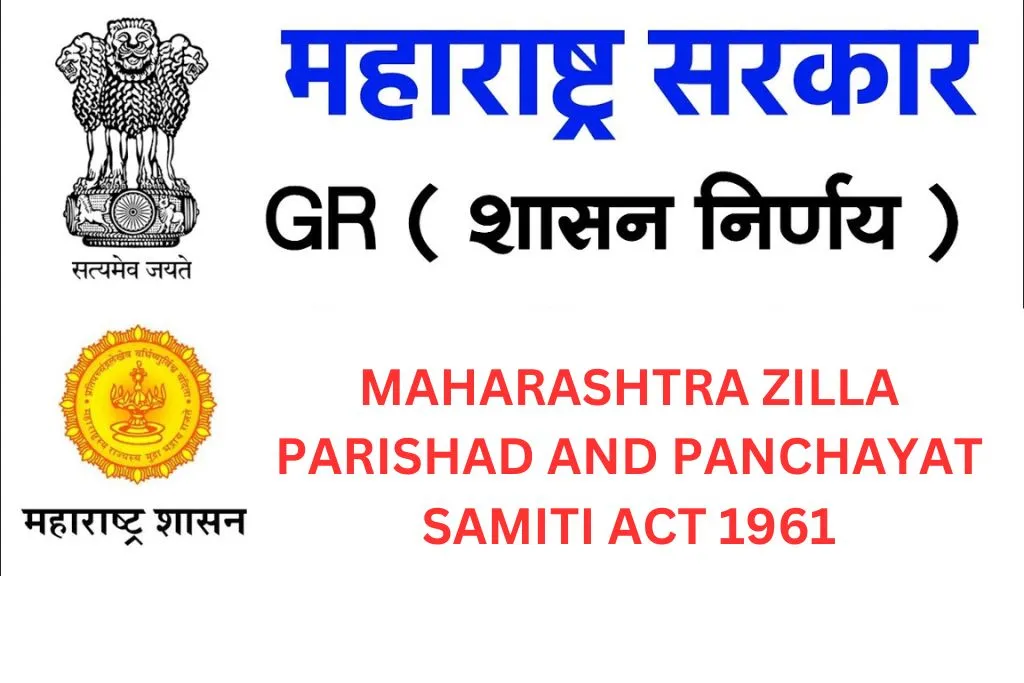 Maharashtra Zilla Parishad and Panchayat Samiti ACT 1961