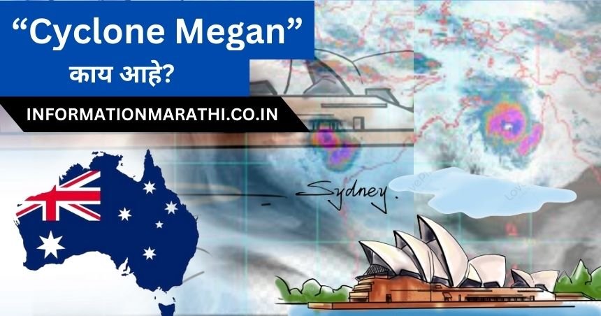 Australia Cyclone Name चक्रीवादळ मेगन (Cyclone Megan)